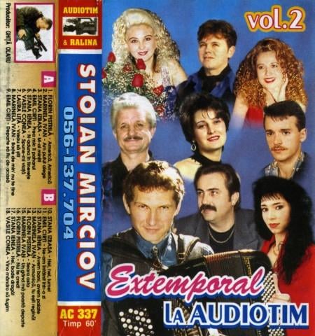 Stoian Mirciov - Vol. 2 - Extemporal La Audiotim, (Casetă Audio) [1]