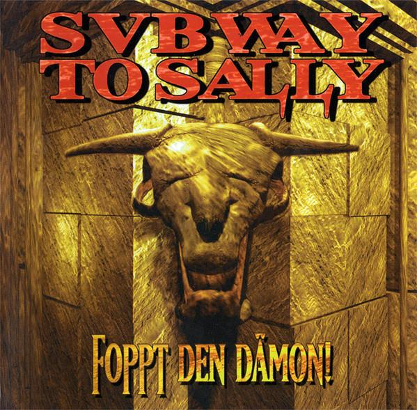 Subway To Sally - Foppt Den Dämon! [1]