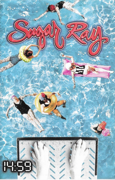 Sugar Ray (2) – 14:59  (CASETA) [1]