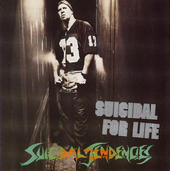 Suicidal Tendencies - Suicidal For Life [1]
