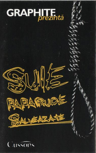 Șuie Paparude - Salveaza-te, (Casetă Audio) [1]