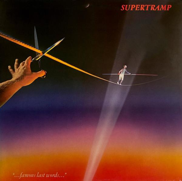 Supertramp - ...Famous Last Words... [1]