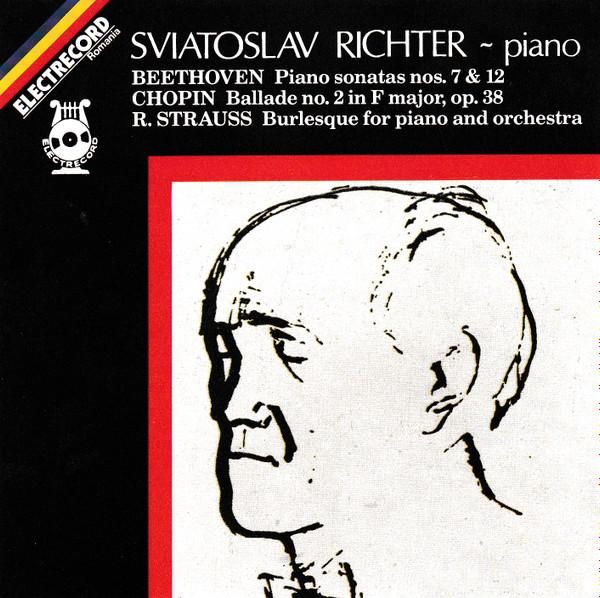 Sviatoslav Richter - Piano Sonatas Nos. 7 & 12 / Ballade No. 2 In F Major, Op. 38 /  Burlesque For Piano And Orchestra [1]