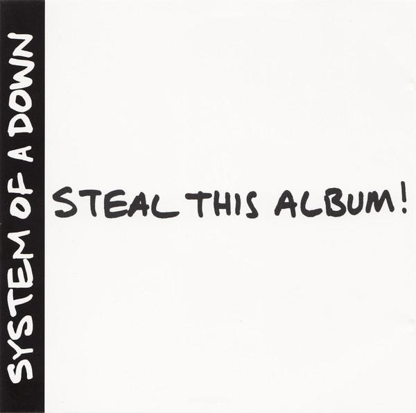 System Of A Down - Steal This Album! [1]