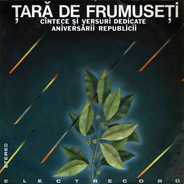 Țară De Frumuseți (Cîntece Și Versuri Dedicate Aniversării Republicii) [1]