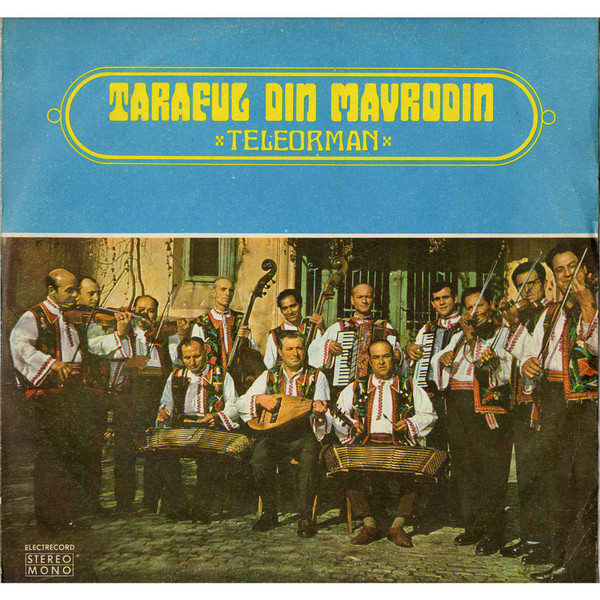 Taraful Din Mavrodin (Teleorman) – Taraful Din Mavrodin (Teleorman) (DISC VINIL) [1]