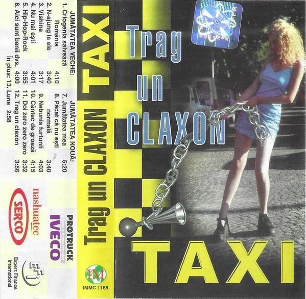 Taxi - Trag Un CLAXON , (Casetă Audio) [2]