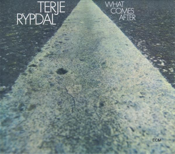 Terje Rypdal - What Comes After [1]