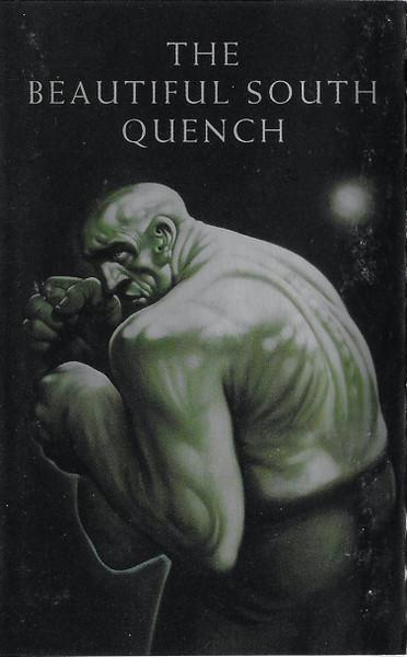 The Beautiful South - Quench [1]