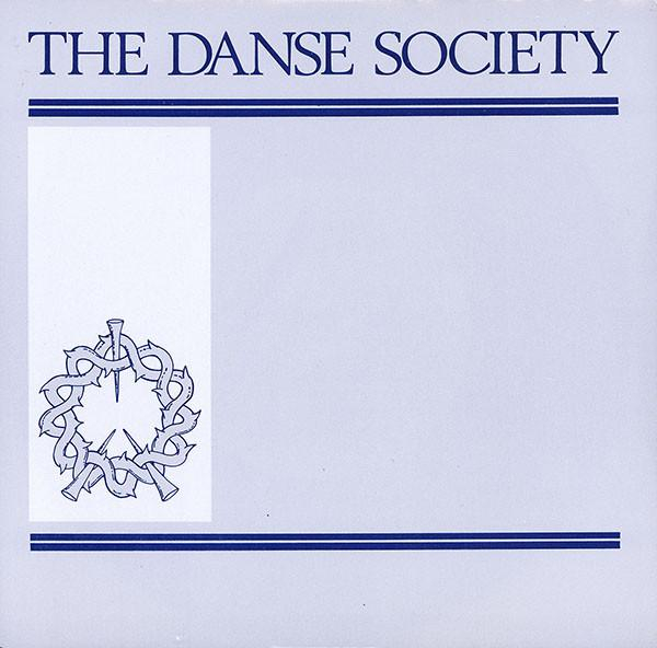 The Danse Society - Somewhere (7 Inch) [1]