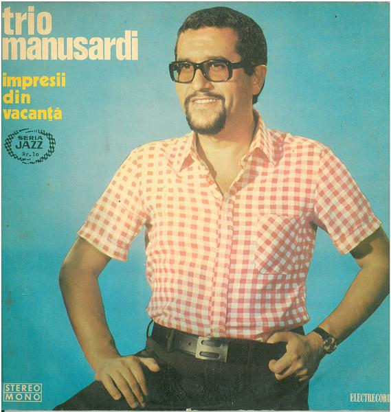 The Guido Manusardi Trio - Impresii Din Vacanță [1]