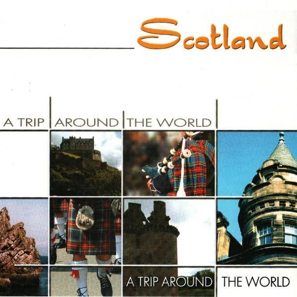 The Innes Tartan Band - A Trip Around The World Scotland, (CD) [1]