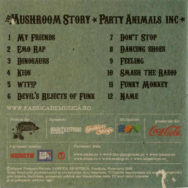 The Mushroom Story - Party Animals Inc [2]