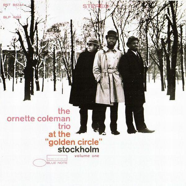 The Ornette Coleman Trio - At The "Golden Circle" Stockholm - Volume One [1]