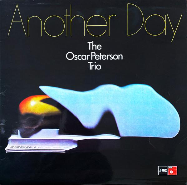 The Oscar Peterson Trio - Another Day [1]