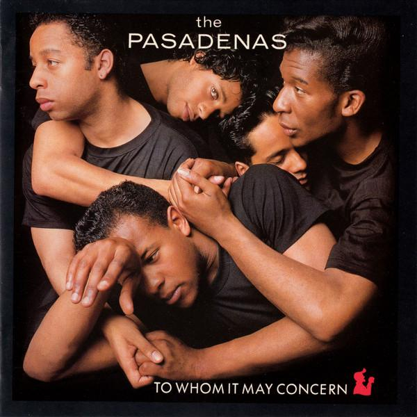 The Pasadenas - To Whom It May Concern [1]