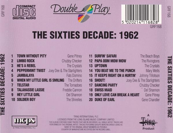 The Sixties Decade: 1962 (CD Audio) [2]