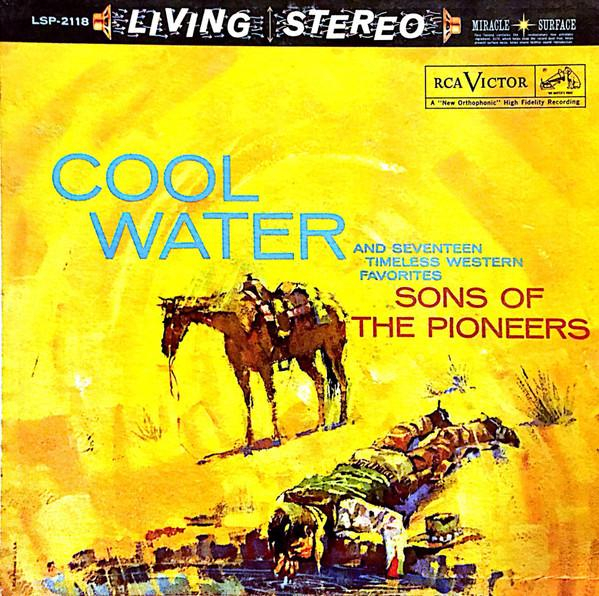 The Sons Of The Pioneers - Cool Water [1]