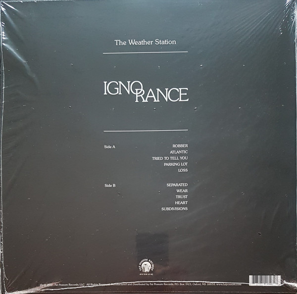 The Weather Station – Ignorance (VINIL) [2]