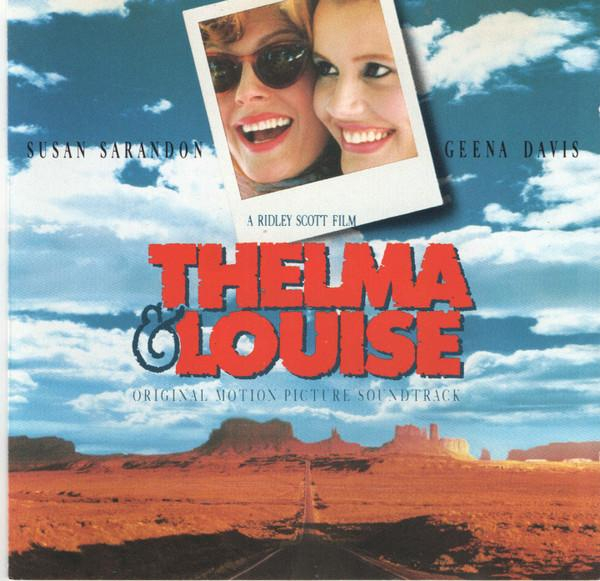 Thelma & Louise (Original Motion Picture Soundtrack) (CD Audio) [1]