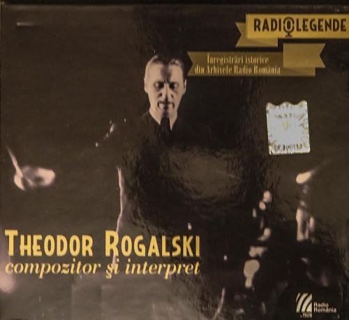 Theodor Rogalski - Theodor Rogalski - Compozitor Și Interpret [1]