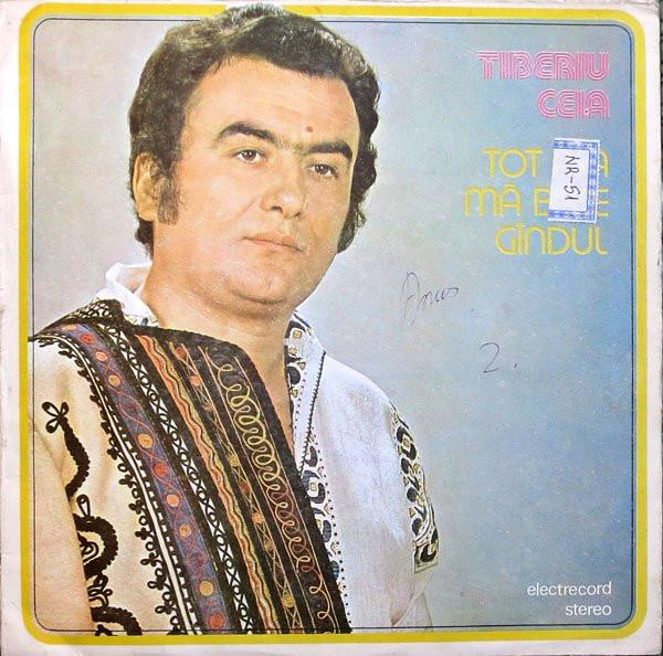 Tiberiu Ceia - Tot Așa Mă Bate Gîndul, (Disc Vinil) [1]