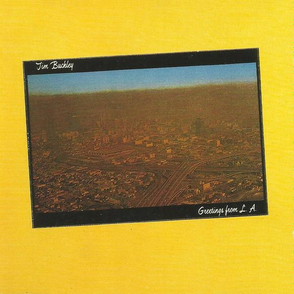 Tim Buckley - Greetings From L.A. [1]