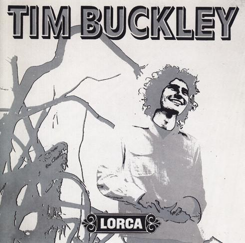 Tim Buckley - Lorca [1]