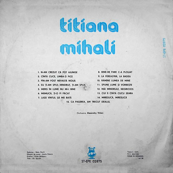 Titiana Mihali - N-am Crezut Că Pot Ajunge, (Disc Vinil) [2]
