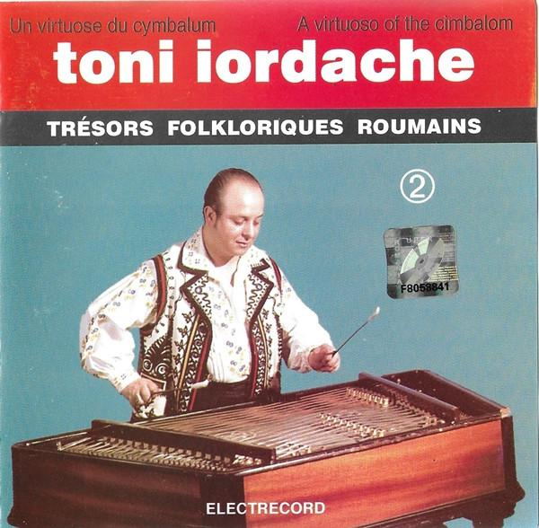 Toni Iordache - Un Virtuose Du Cymbalum / A Virtuoso Of The Cimbalom 2 [1]
