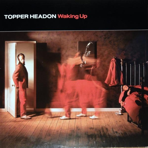 Topper Headon - Waking Up [1]
