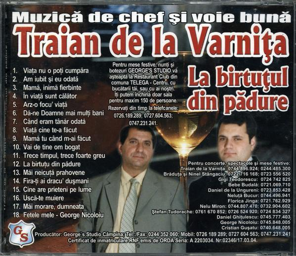 Traian de la Varnița - La Birtuțul Din Pădure [2]