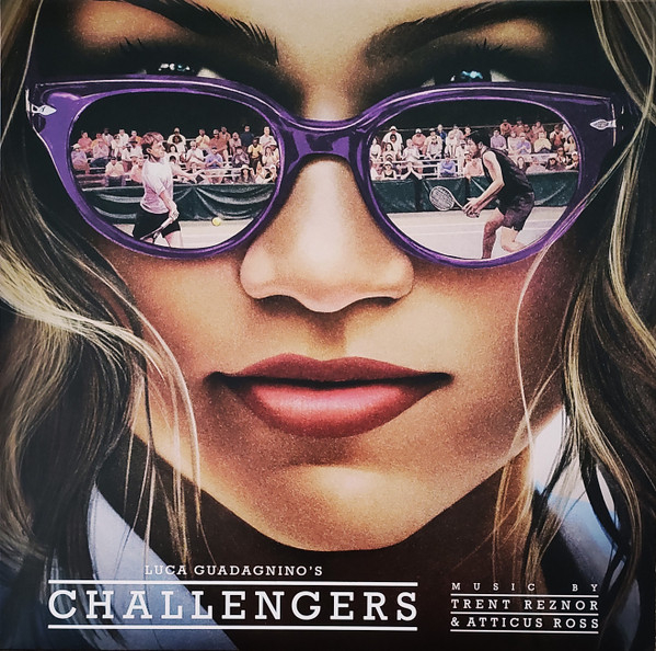 Trent Reznor & Atticus Ross – Challengers [1]