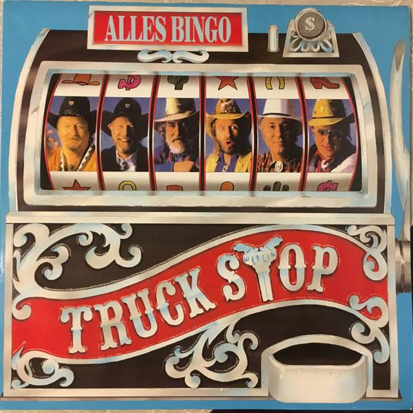 Truck Stop - Alles Bingo [1]
