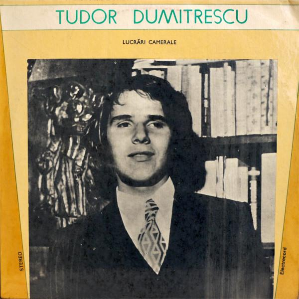 Tudor Dumitrescu - Lucrări Camerale [1]