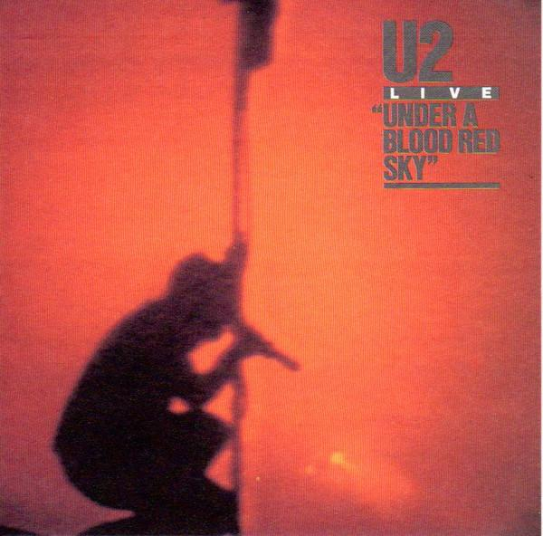 U2 - Live / Under A Blood Red Sky [1]