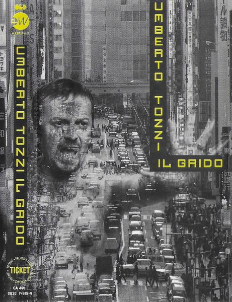 Umberto Tozzi - Il Grido (Caseta Audio) [1]