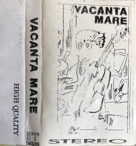 Vacanța Mare - Vacanța Mare, (Casetă Audio) [2]