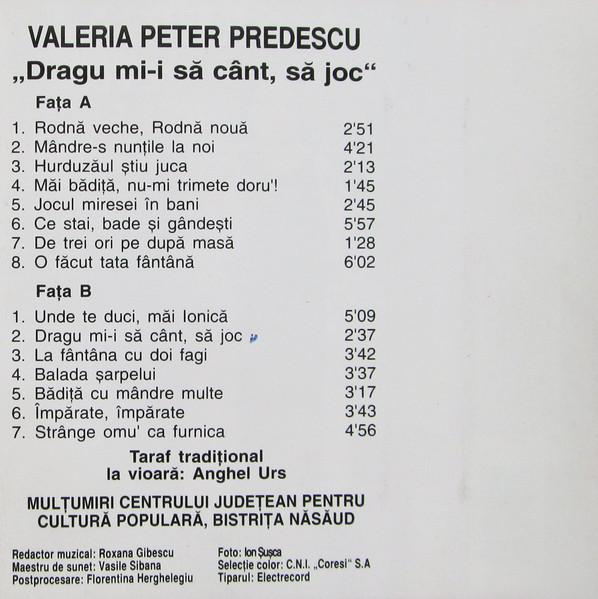 Valeria Peter Predescu - Dragu Mi-i Să Cânt, Să Joc (Caseta Audio) [2]