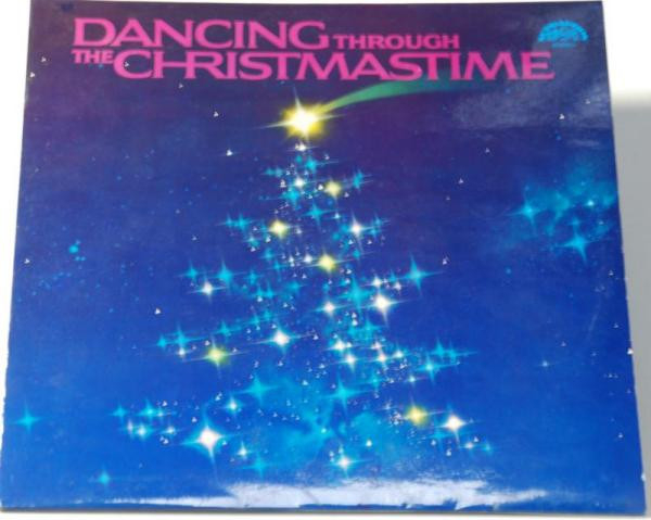 Various – Dancing Through The Christmastime (DISC VINIL) [1]