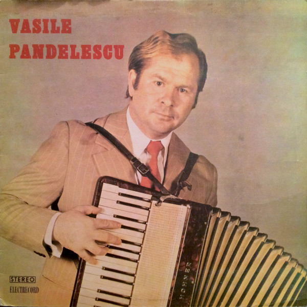 Vasile Pandelescu – Acordeon, (Disc Vinil) [1]