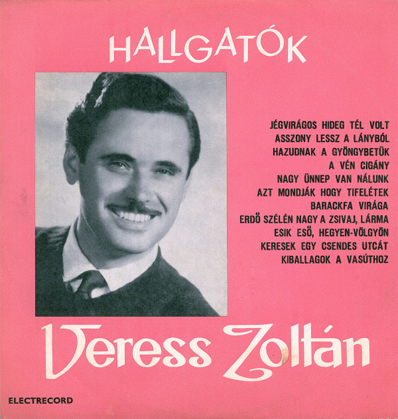 Veress Zoltán – Hallgatók, (Disc Vinil) [1]