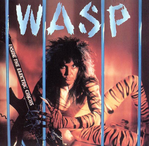 W.A.S.P. - Inside The Electric Circus [1]