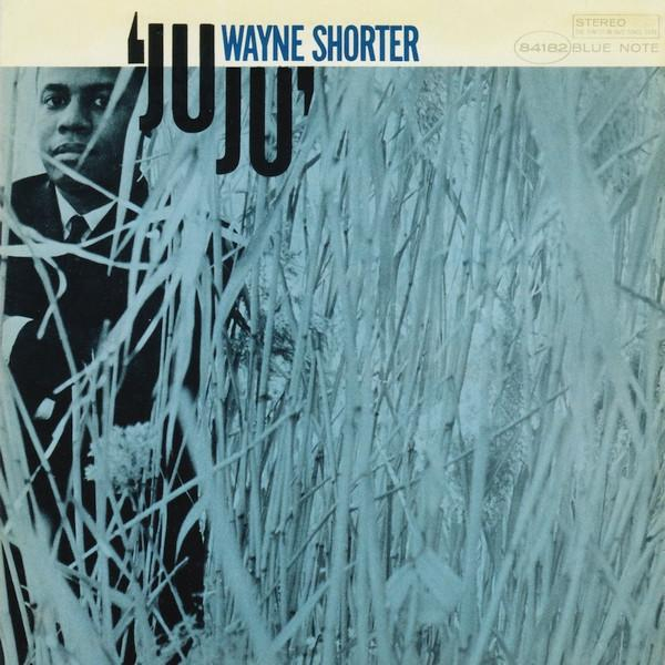 Wayne Shorter - Juju [1]