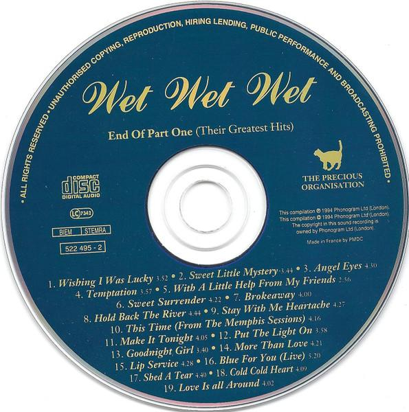 Wet Wet Wet - End Of Part One (Their Greatest Hits) [2]