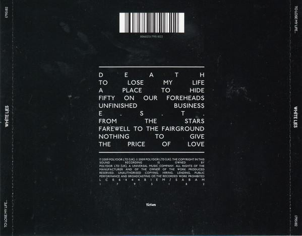 White Lies  - To Lose My Life... [2]