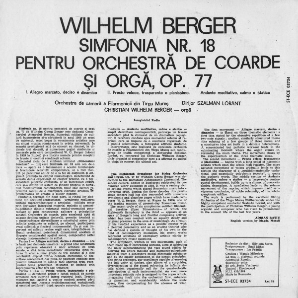Wilhelm Berger - "Tîrgu-Mureș" Philharmonic Orchestra* , Conductor Szálman Loránt* , Organ Christian Wilhelm Berger – Symphony No. 18 For Strings Orchestra And Organ, Op. 77 = Simfonia Nr. 18 Pentru O [2]
