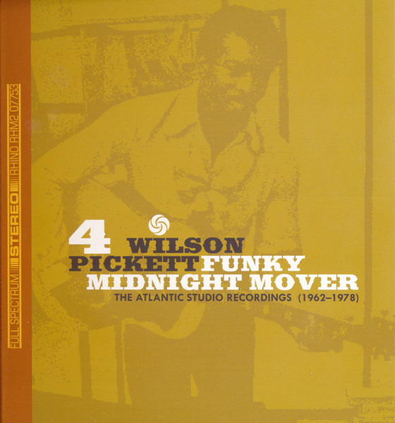 Wilson Pickett – Funky Midnight Mover: The Atlantic Studio Recordings (1962-1978) (CD) [5]