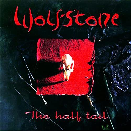 Wolfstone - The Half Tail [1]
