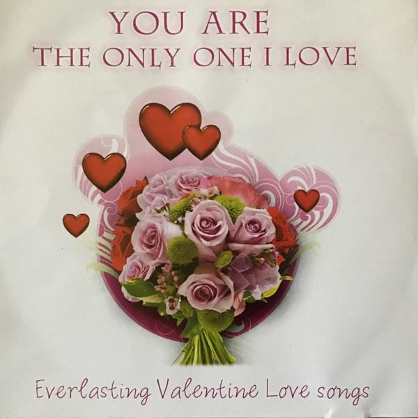 You Are The Only One I Love, (CD) [1]